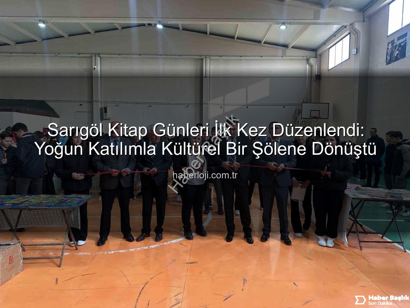 Sarıgöl Kitap Günleri - Sarıgöl Kitap Günleri'ne Yoğun İlgi: Kültürel Bir Buluşma Gerçekleşti