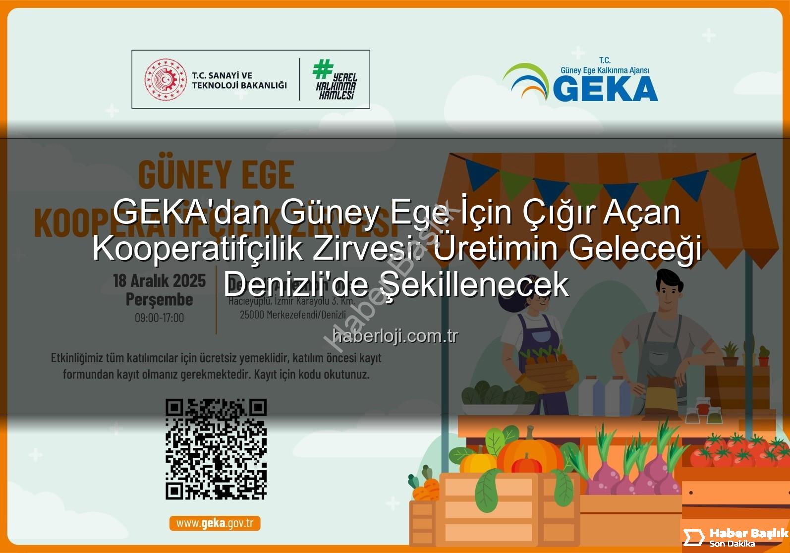 Güney Ege Kooperatifçilik Zirvesi - GEKA'dan Dev Organizasyon: Güney Ege Kooperatifçilik Zirvesi Denizli'de Düzenleniyor