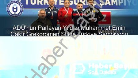ADÜ’den Altın Madalya: Muhammet Emin Çakır Grekoromen Stilde Türkiye Şampiyonu!