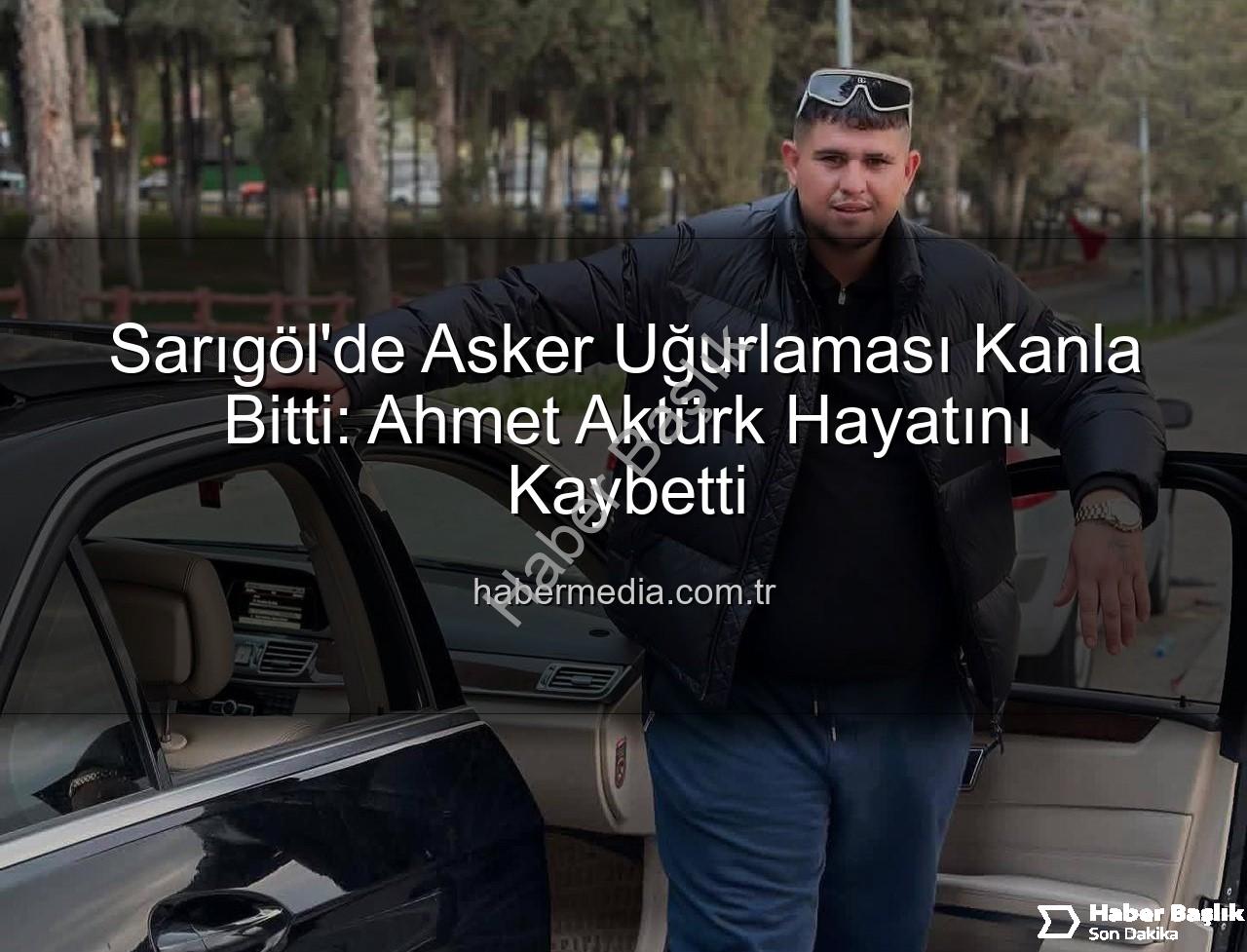 asker uğurlaması - Sarıgöl'de Asker Uğurlaması Kanlı Bitti: Genç Vefat Etti, Acı Haber Yayıldı