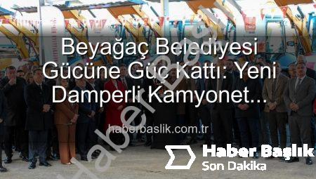 Beyağaç Belediyesi Gücüne Güç Kattı: Yeni Damperli Kamyonet Hizmete Hazır!